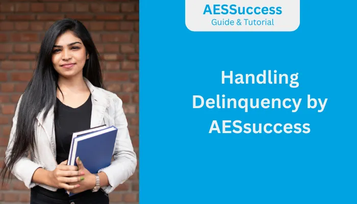 Handling Delinquency by AESsuccess Handling Delinquency by AESsuccess