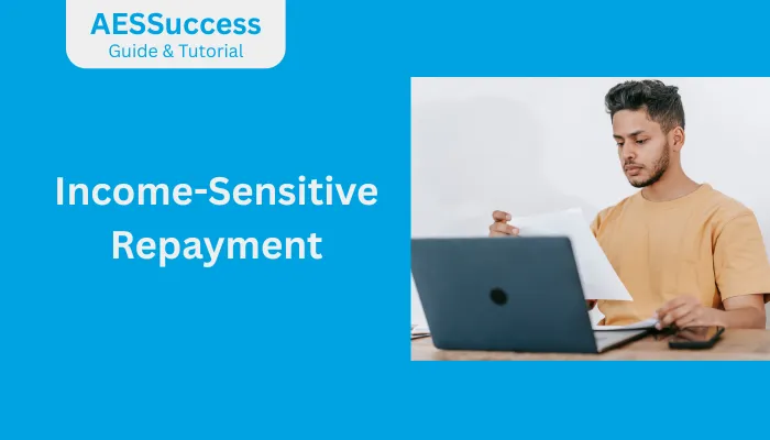 Income-Sensitive Repayment Income-Sensitive Repayment