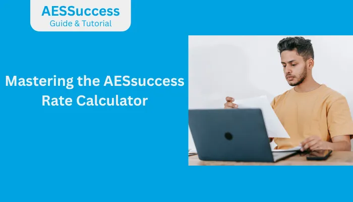 Mastering the AESsuccess Rate Calculator Mastering the AESsuccess Rate Calculator